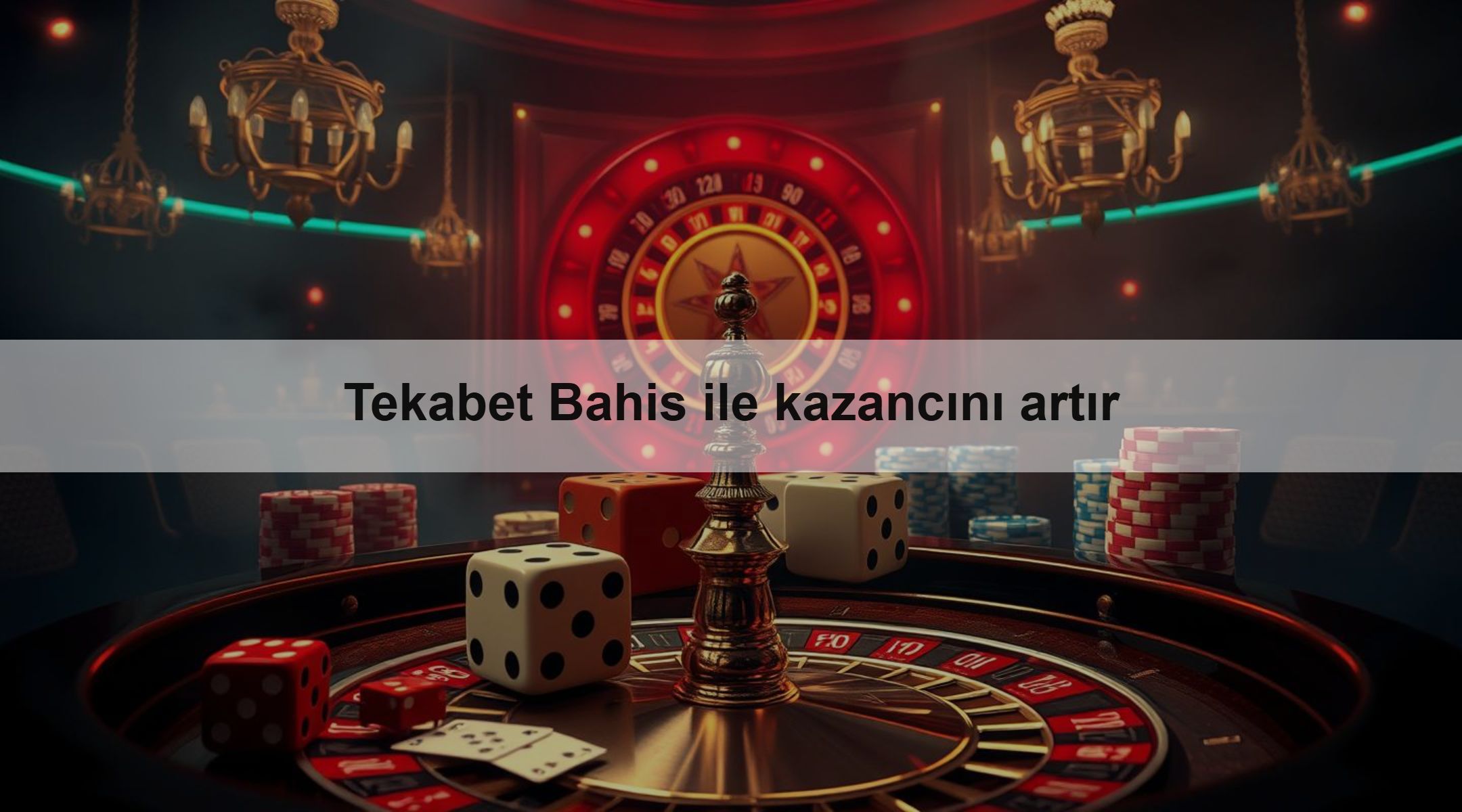 Tekabet Bahis ile kazancını artır