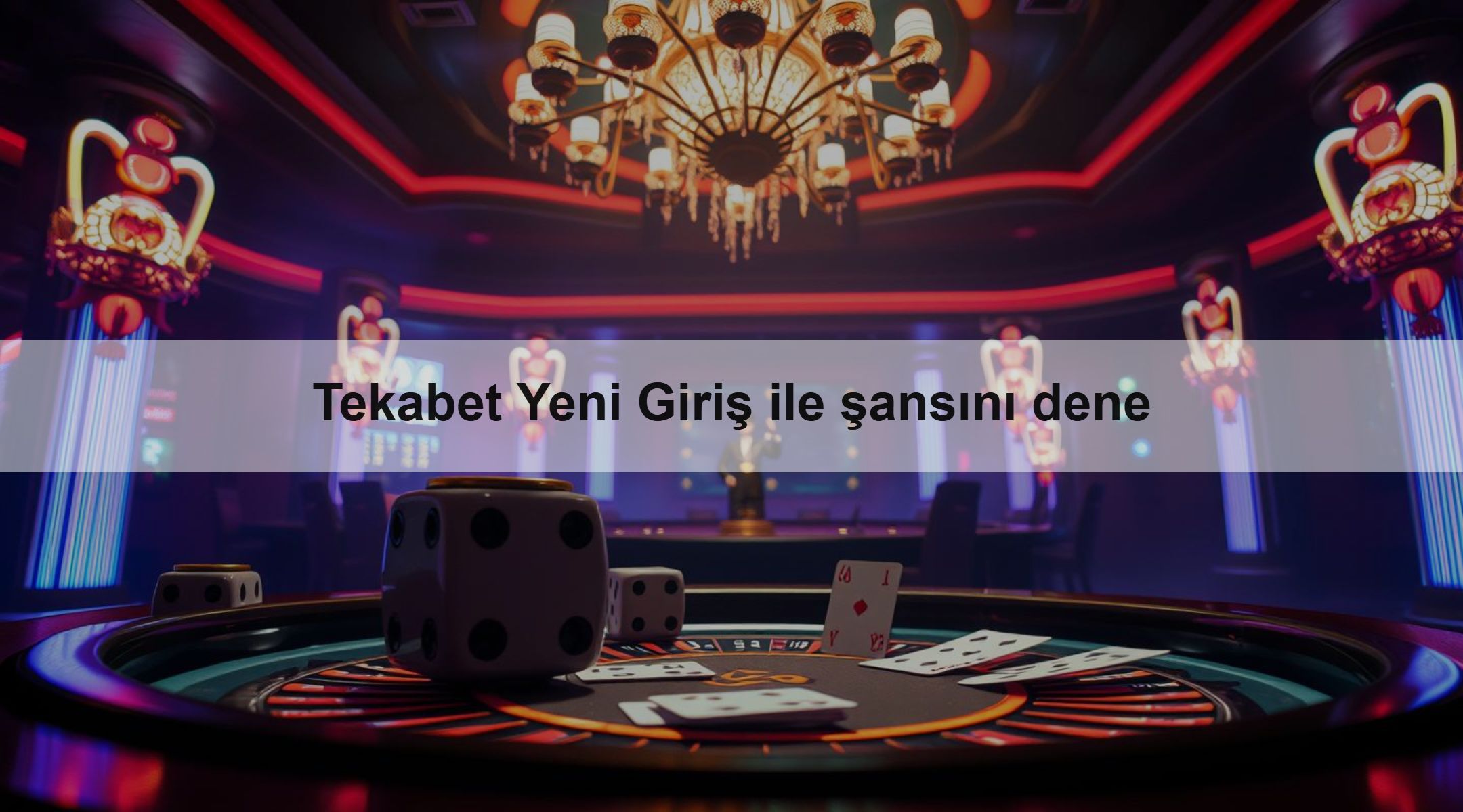 Tekabet Yeni Giriş ile şansını dene